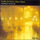 York Bowen: Piano Music