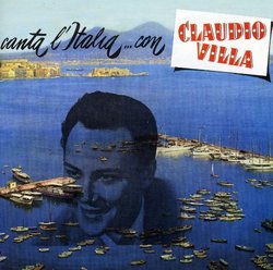 Canta Litalia Con Claudio Villa