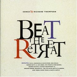 Beat the Retreat: Songs By Richard Thompson