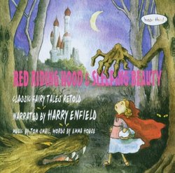 Red Riding Hood & Sleeping Beauty: Classic Tales Retold