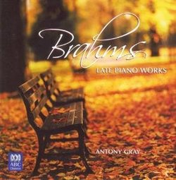Brahms: Late Piano Works