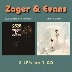 2525 (Exordium & Terminus)/Zager & Evans