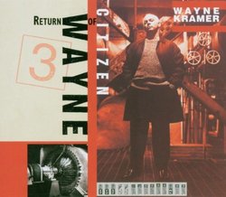 Return of Citizen Wayne