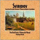 Sviridov: Sacred & Secular Choruses