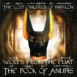 Words From the Duat: Book of Anubis