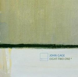 John Cage: Eight; Two; One4