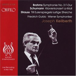 Brahms: Symphony No. 3; Schumann: Piano Concerto; Strauss: Till Eulenspiegels lustige Streiche