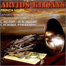 French Horn/Arvids Klisans: L. Mozart, W.A. Mozart, Weber, et al.