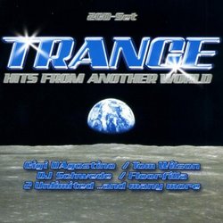 Trance Hits From Another World