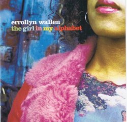 Errollyn Wallen: The Girl in My Alphabet