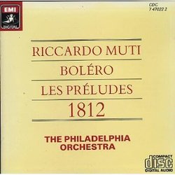 Muti Conducts "1812: Overture, Bolero, Les Preludes