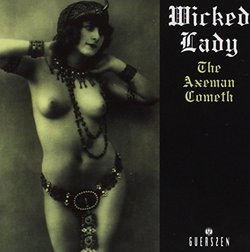 Axeman Cometh by Wicked Lady (2012-06-19)