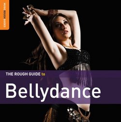 Rough Guide To Bellydance: Second Edition (CD+DVD)