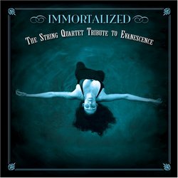 Immortalized String Quartet Tribute to Evanescenc