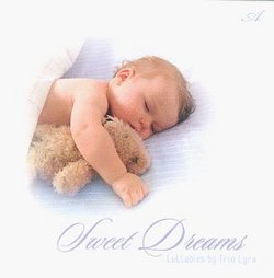 Sweet Dreams: Lullabyes by Trio Lyra