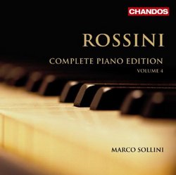 Gioachino Rossini: Piano Works, Vol. 4