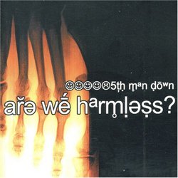 Are We Harmless?