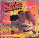 Salsa: Hot & Spicy Dance Hits