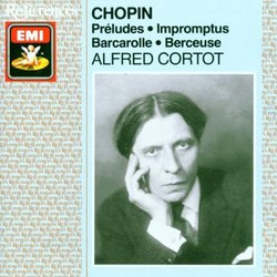 Chopin: Préludes; Impromptus; Barcarolle; Berceuse