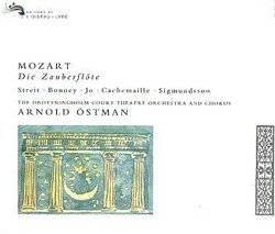 Mozart - Die Zauberflöte / Streit · Bonney · Jo · Cachemaille · Sigmundsson · Hagegard · Drottningholm Court Theatre · Östman