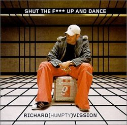 Shut the Fuck Up and Dance