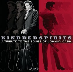 Kindred Spirits: A Tribute to the Music of Johnny Cash