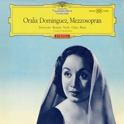 Oralia Dominguez, Mezzo-Soprano - Arias