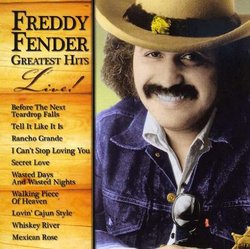 Freddy Fender - Greatest Hits-Live