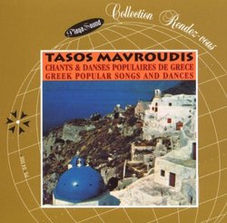 Tasos Mavroudis: Greek Popular Songs & Dances