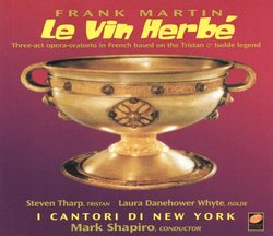 Le Vin Herbé - Complete Opera