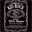 Tribute to Kid Rock