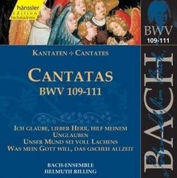 Bach: Cantatas, BWV 109-111