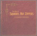 The Best of Squirrel Nut Zippers as Chronicled by Shorty Brown