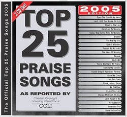 Top 25 Praise Songs for 2005