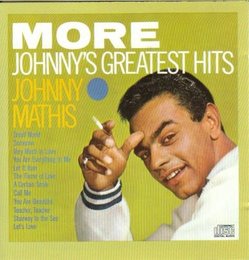 Johnny Mathis - More Johnny's Greatest Hits