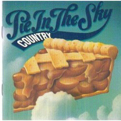 Country Pie in the Sky