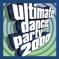 Ultimate Dance Party 2000