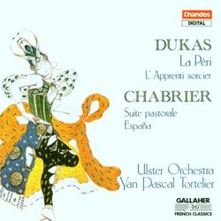 Dukas: La Péri; Chabrier: Suite Pastorale