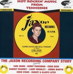 Hot Rockin' Music from Tennessee: The Jaxon Recording Company Story