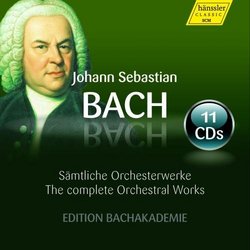 Bach: The Complete Orchestral Works