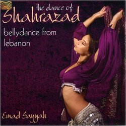 The Dance of Shahrazad: Bellydance from Lebanon