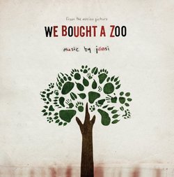 We Bought A Zoo (Original Motion Picture Soundtrack)