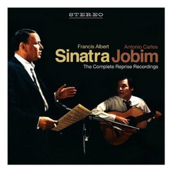 Sinatra / Jobim: Complete Reprise Recordings