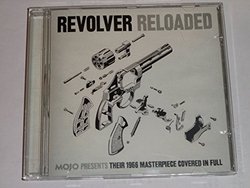 Revolver Reloaded: Mojo Presents Their 1966 Masterpiece Covered in Full