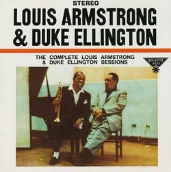 The Complete Louis Armstrong & Duke Ellington Sessions