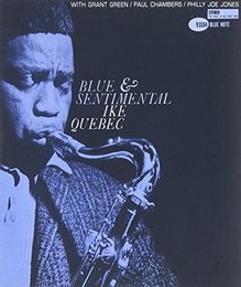 Blue And Sentimental by Ike Quebec (2008-03-11)