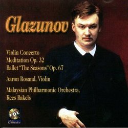 Glazunov: Violin Concerto; Meditation; The Seasons