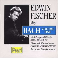 Edwin Fischer plays Bach, Vol. 1