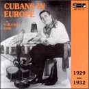 Cubans in Europe, Vol. 1: 1929-1932