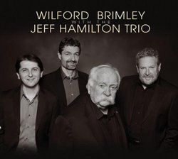 Wilford Brimley With The Jeff Hamilton Trio